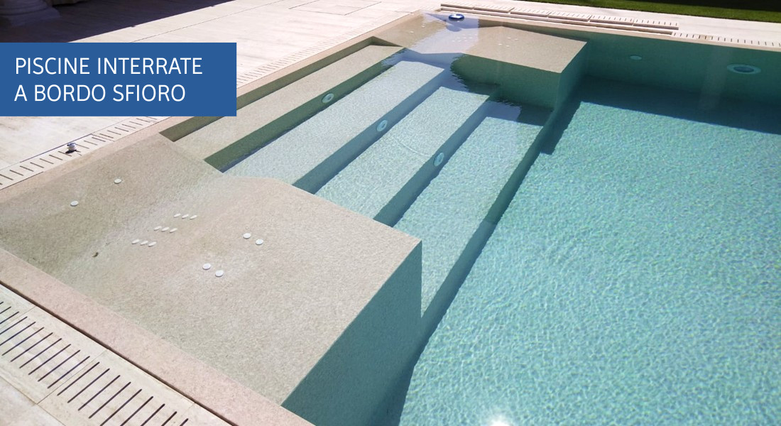 Piscine interrate a bordo sfioro