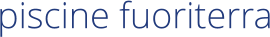 piscine fuoriterra