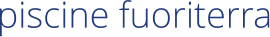 piscine fuoriterra
